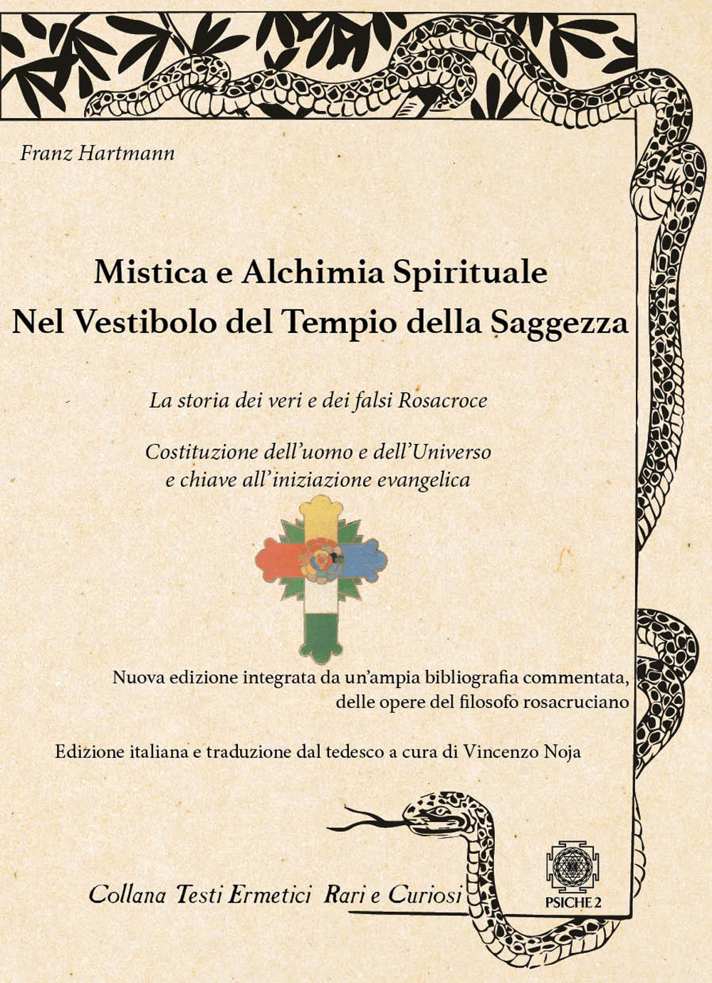 Mistica e alchimia spirituale. Nel vestibolo del tempio della saggezza