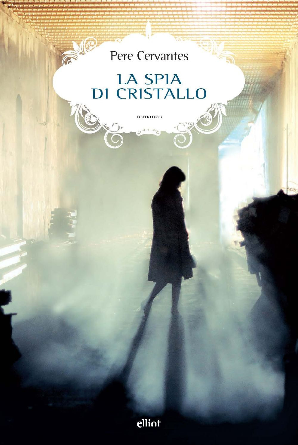 La spia di cristallo