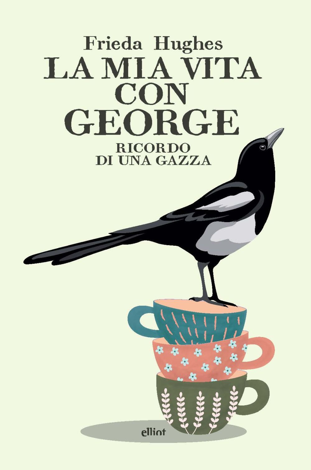 La mia vita con George. Ricordo di una gazza