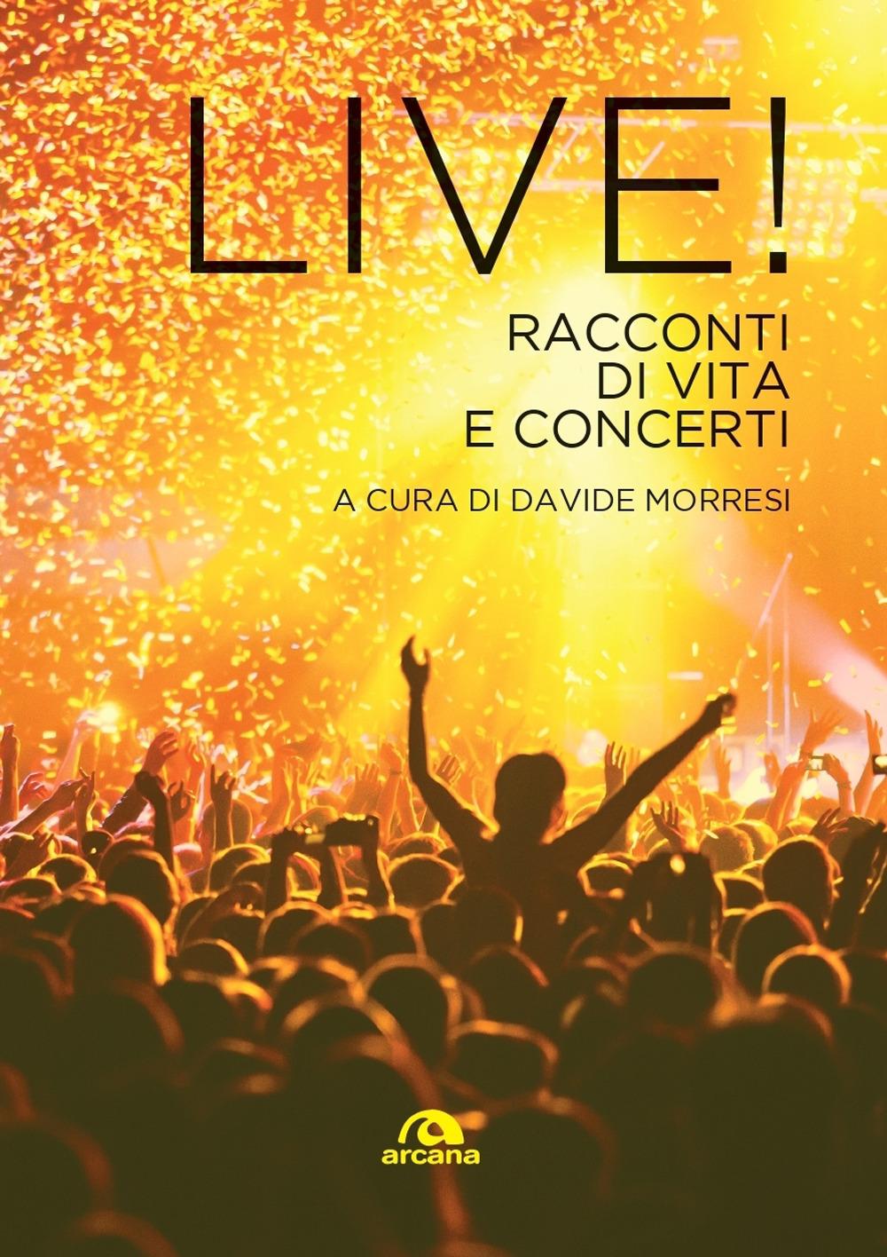 Live! Racconti di vita e concerti