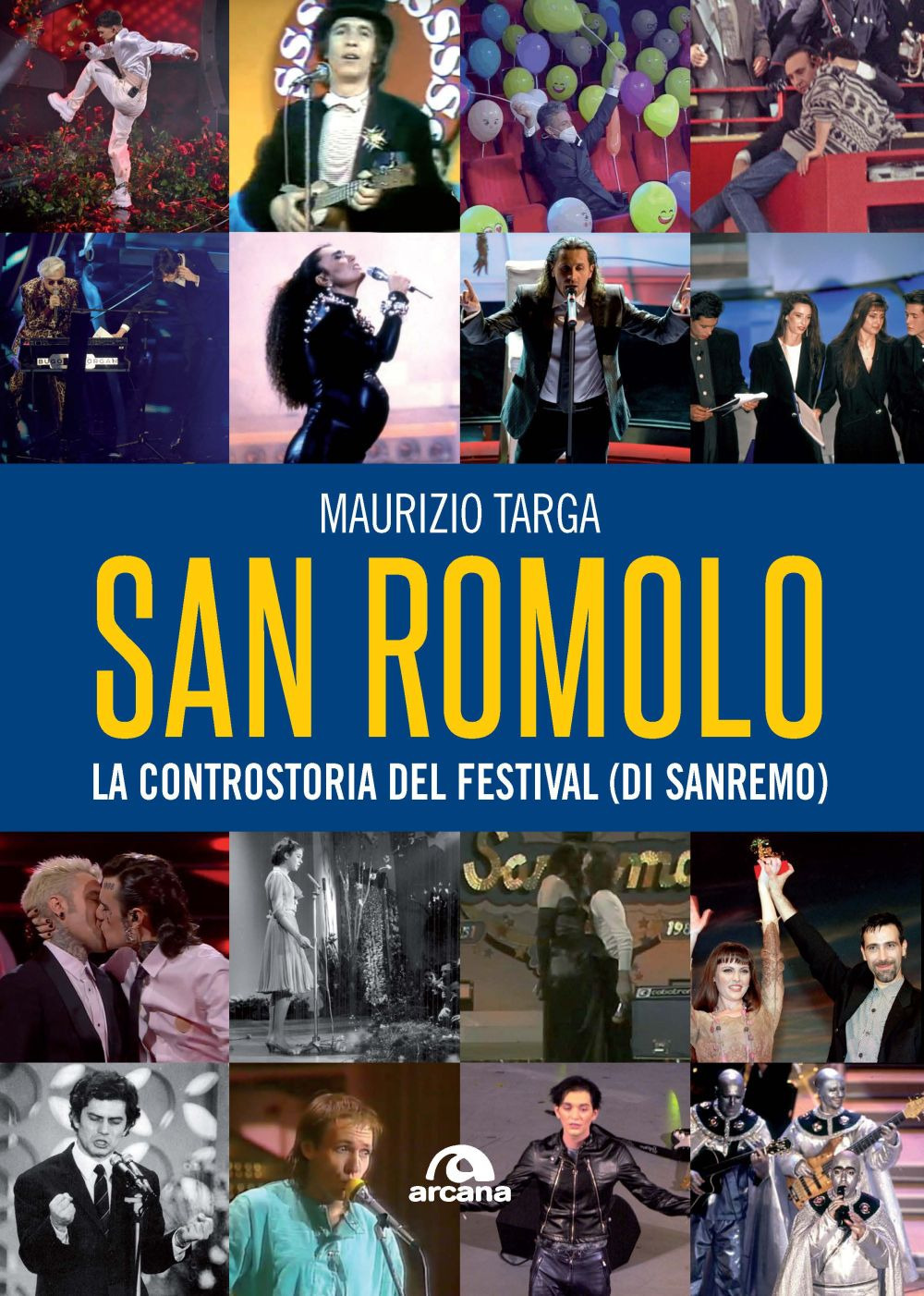 San Romolo. La controstoria del festival