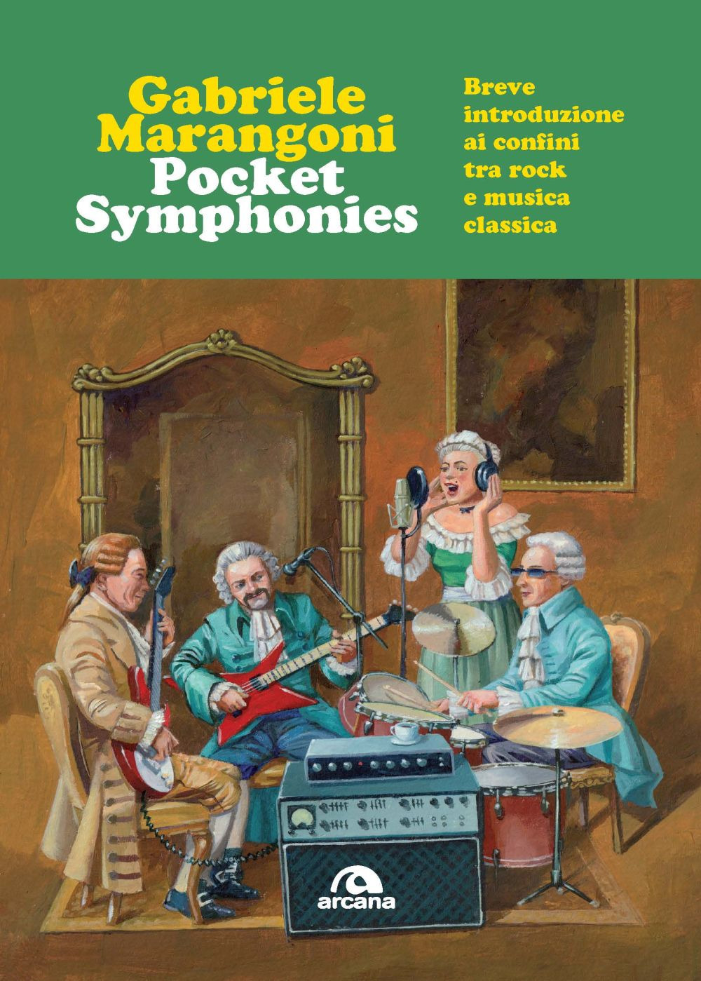 Pocket Symphonies. Breve introduzione ai confini tra rock e musica classica