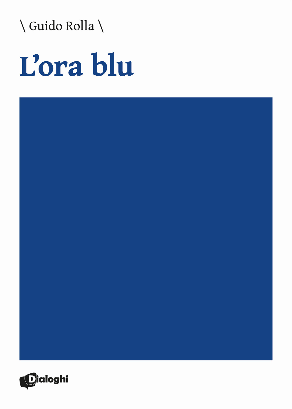 L'ora blu