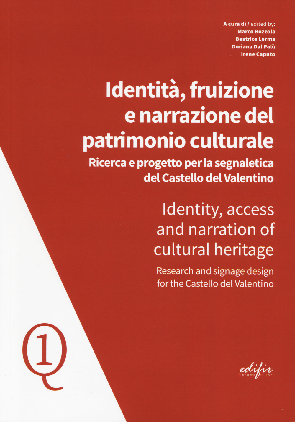 Identità, fruizione e narrazione del patrimonio culturale