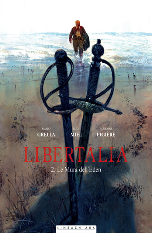 Libertalia. Vol. 2: Le mura dell'Eden