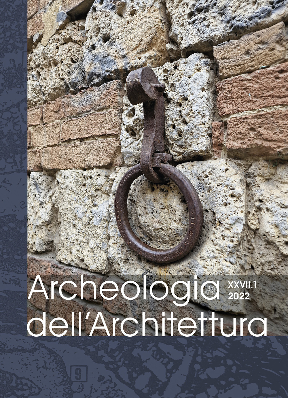 Archeologia dell'architettura (2022). Nuova ediz.. Vol. 27/1