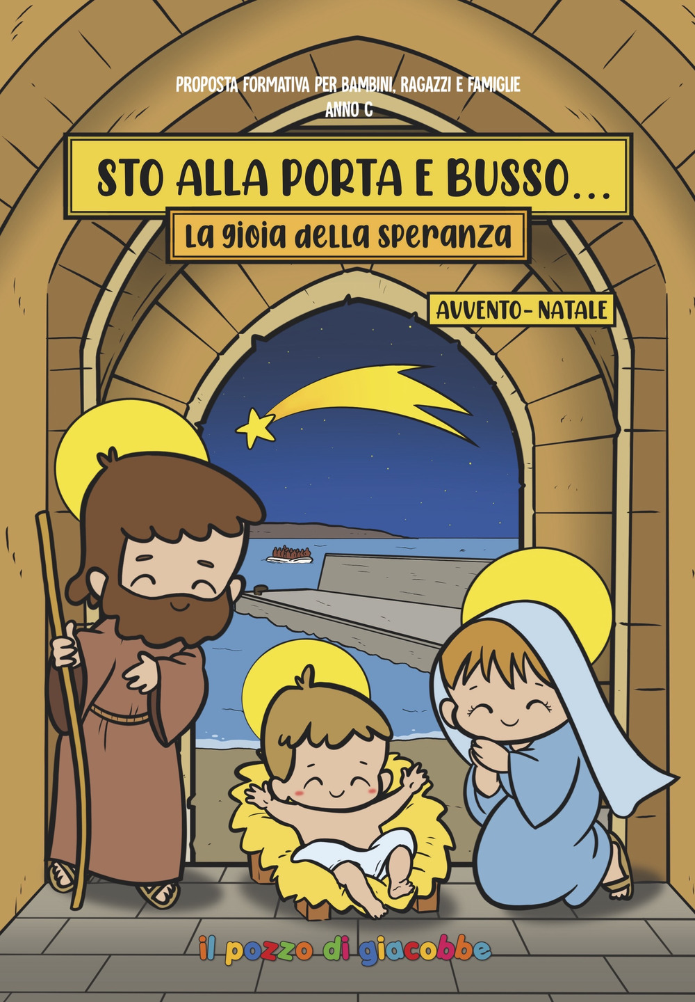 Sto alla porta e busso. La gioia della speranza. Avvento-Natale