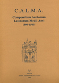 C.A.L.M.A. Compendium auctorum latinorum Medii Aevi (500-1500) (2020). Vol. 6: Iacobus Hartliep de Landow. Iacobus de Lausanna. Elenchus abbreviationum. Indices