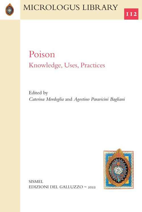 Poison. Knowledge, uses, practices. Ediz. multilingue