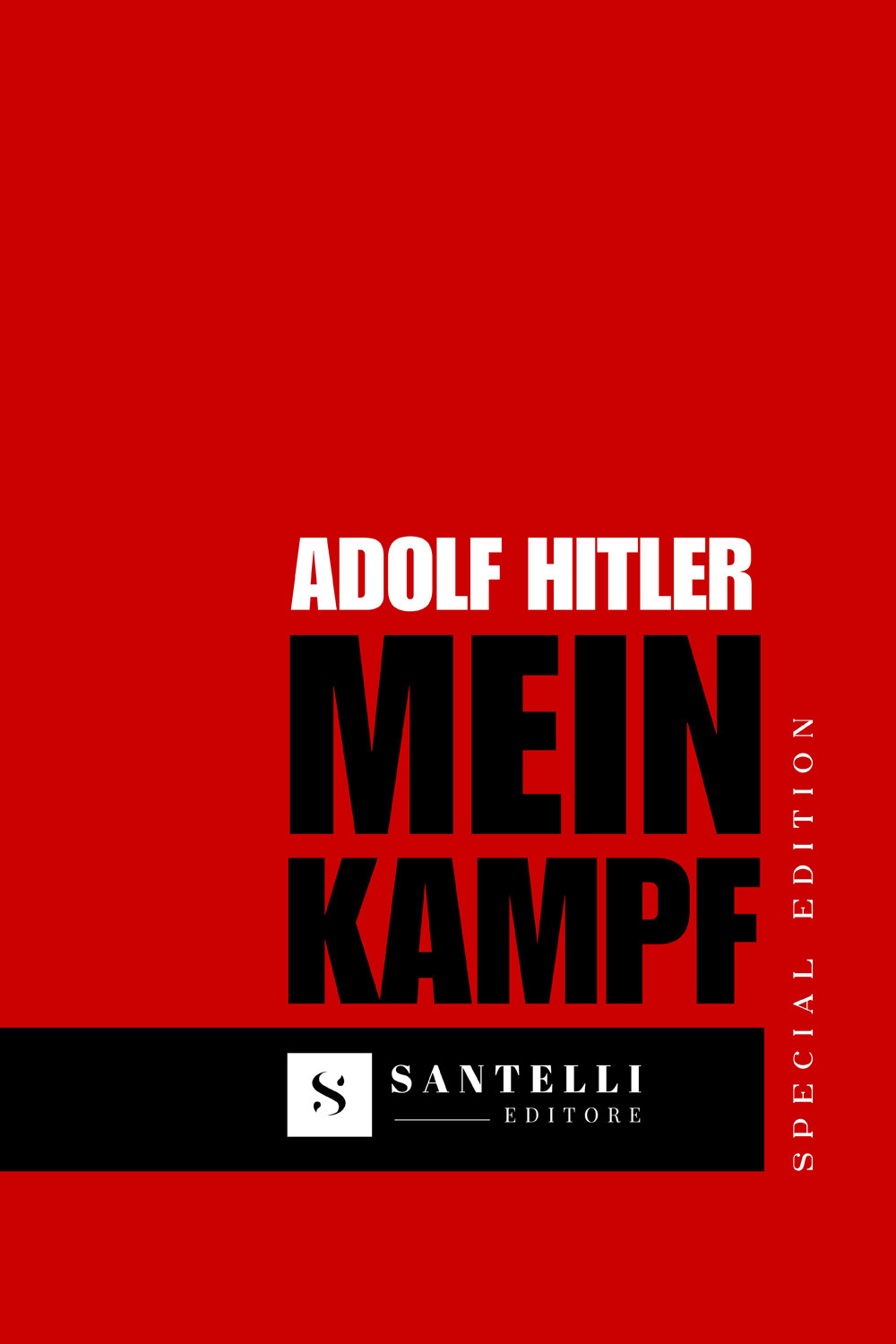 Mein Kampf. Ediz. speciale