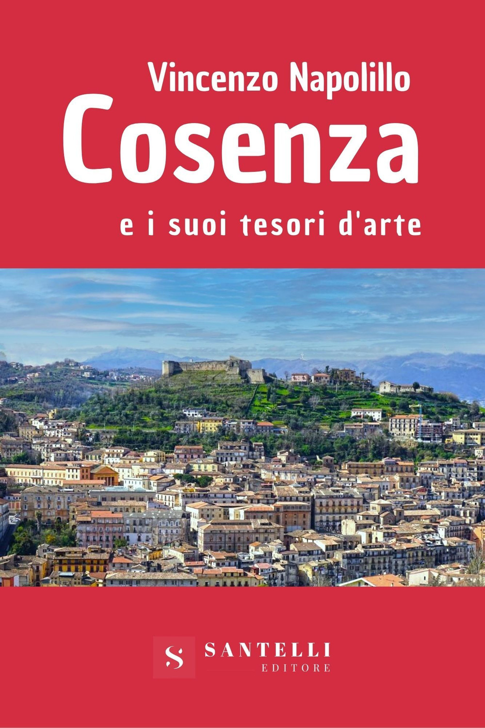 Cosenza e i suoi tesori d'arte