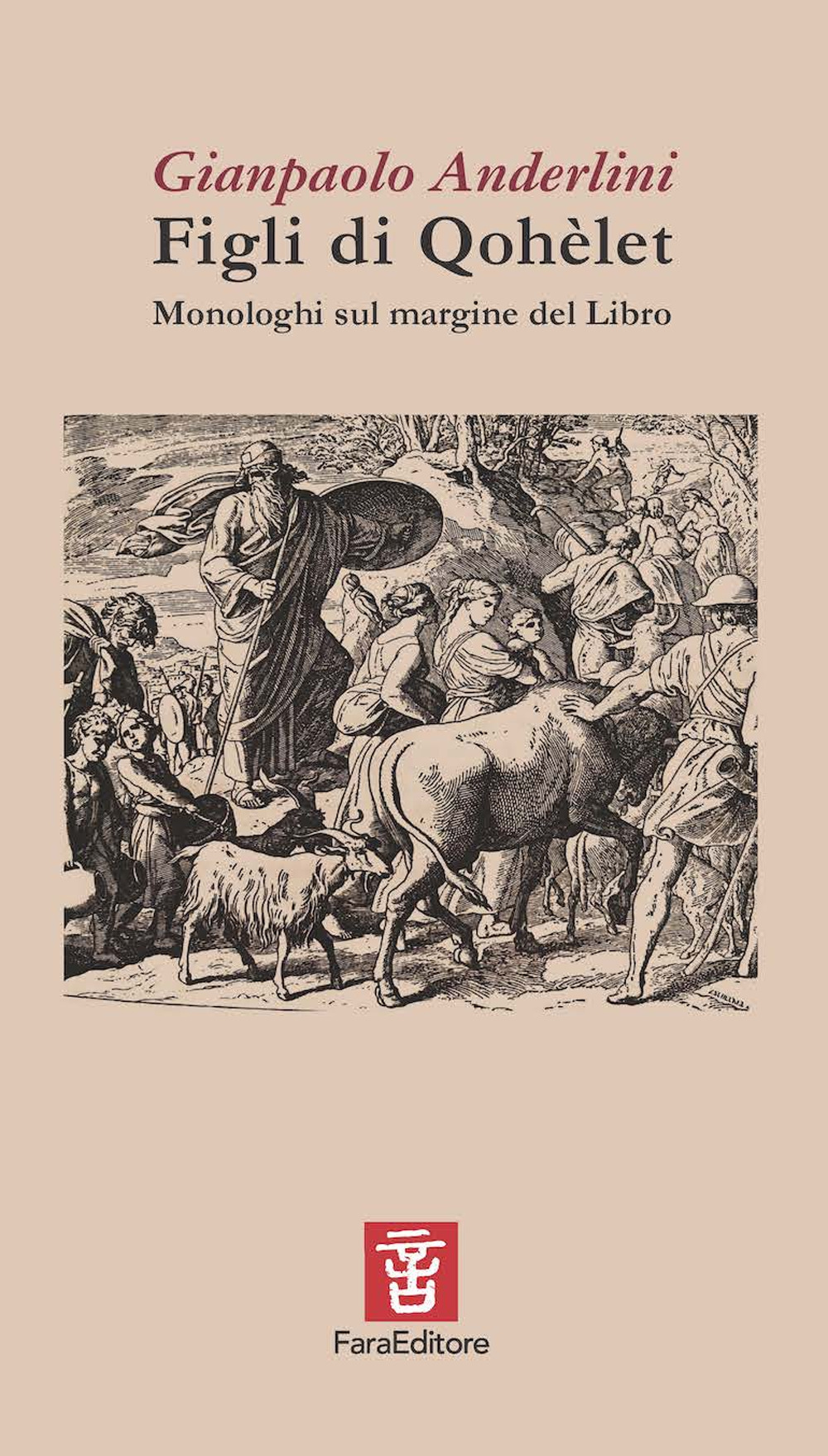 Figli di Qohèlet. Monologhi sul margine del Libro