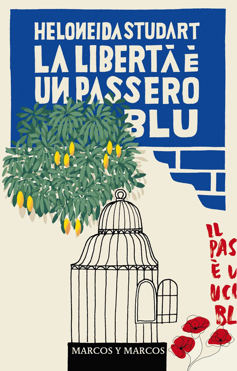 La libertà è un passero blu