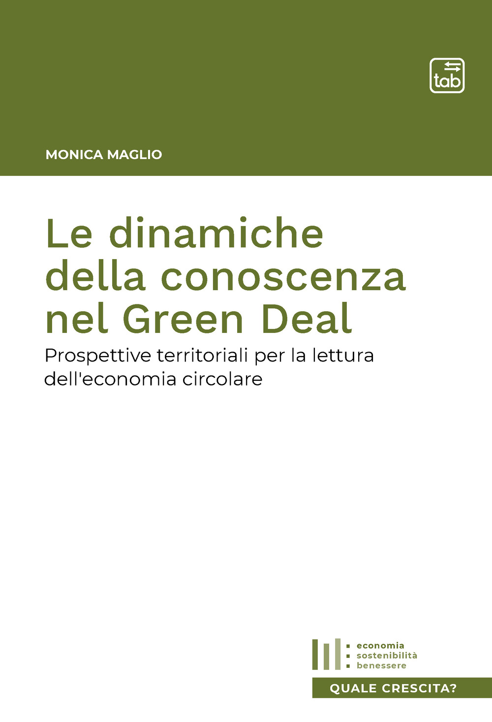 Le dinamiche della conoscenza nel Green Deal. Prospettive territoriali per la lettura dell'economia circolare