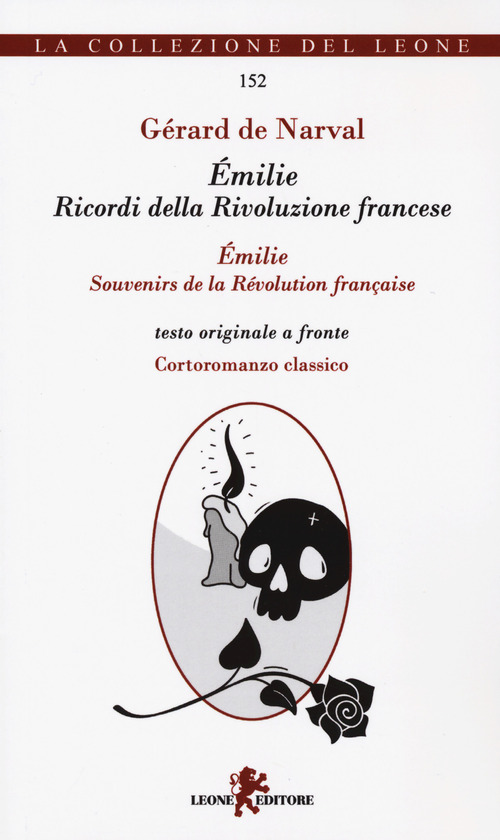 Émilie. Ricordi della Rivoluzione francese. Testo francese a fronte