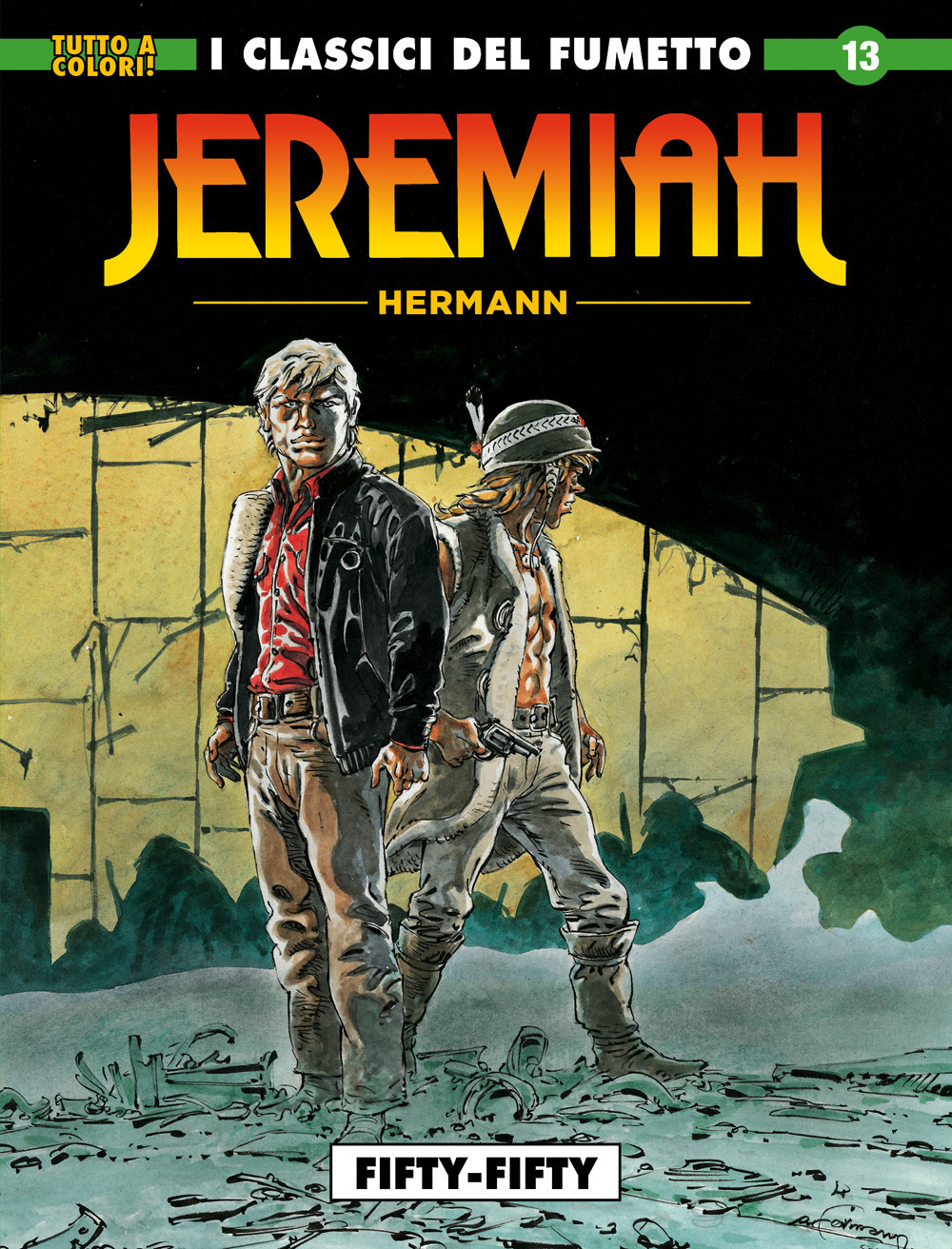 Jeremiah. Vol. 13: Fifty-fifty