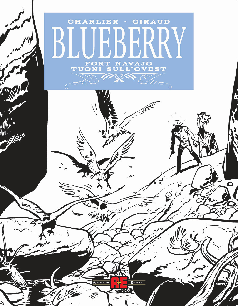 Blueberry: Fort Navajo-Tuoni sull'ovest