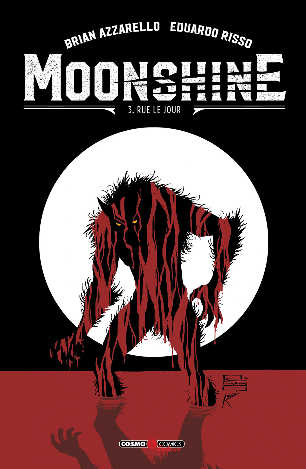 Moonshine. Vol. 3: Rue le jour