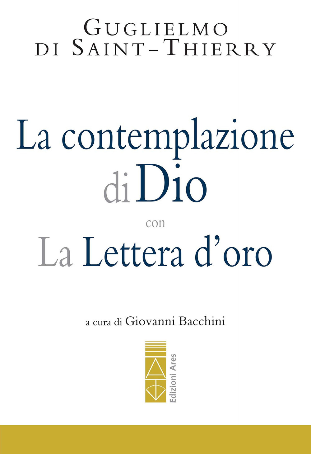 La Contemplazione di Dio-La Lettera d'oro