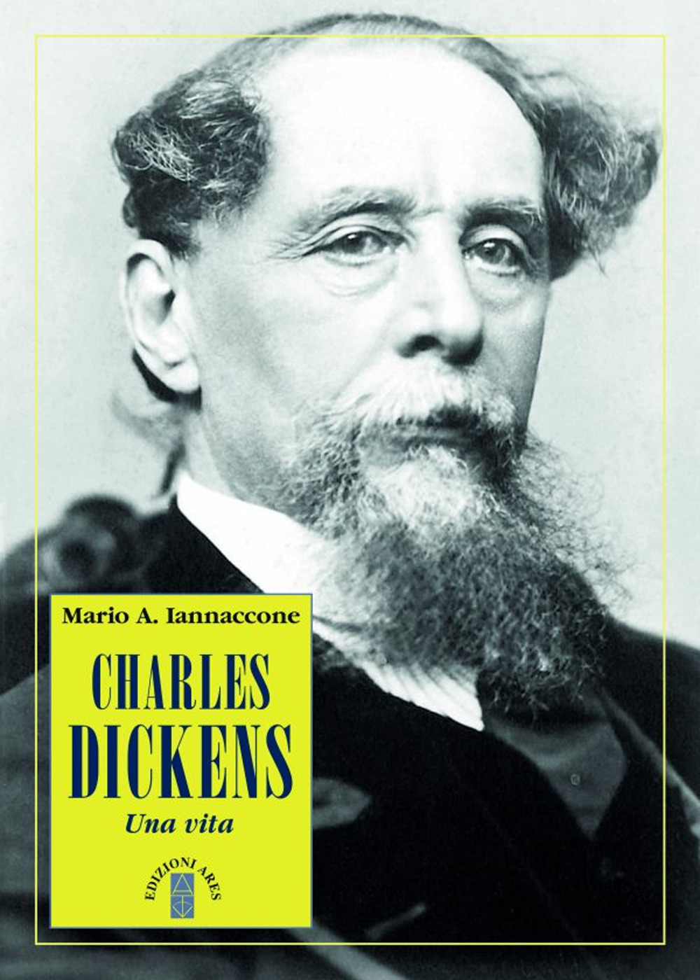 Charles Dickens. Una vita