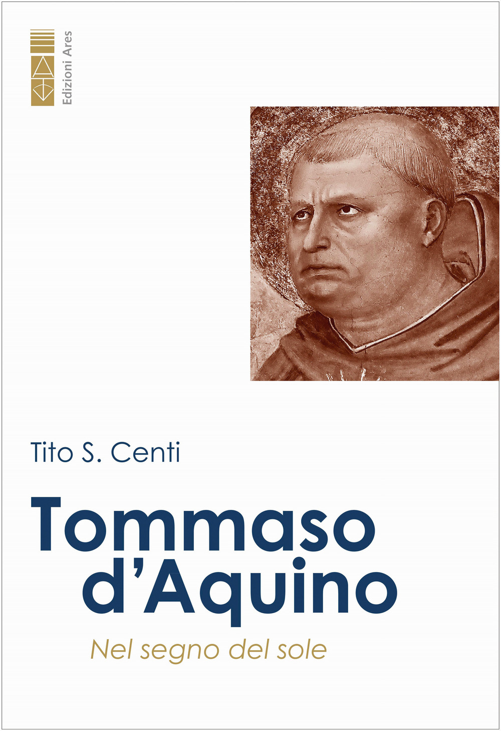 Tommaso d'Aquino. Nel segno del sole