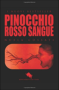 Pinocchio. Rosso sangue