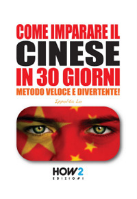 Come imparare il cinese in 30 giorni