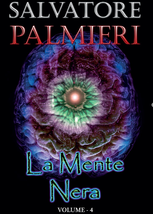 La mente nera. Vol. 4