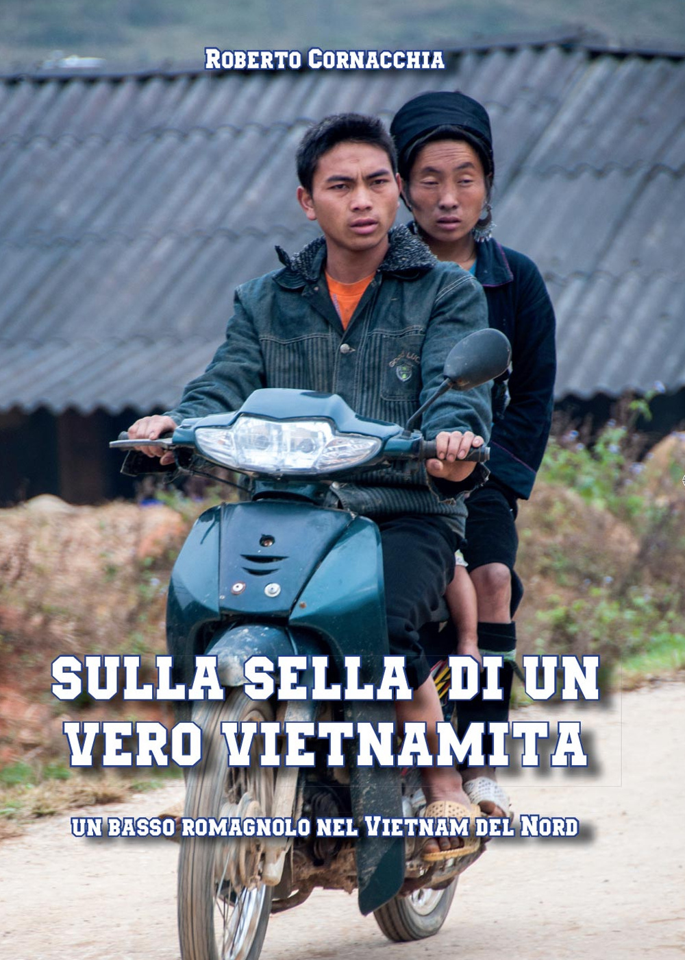 Sulla sella di un vero vietnamita