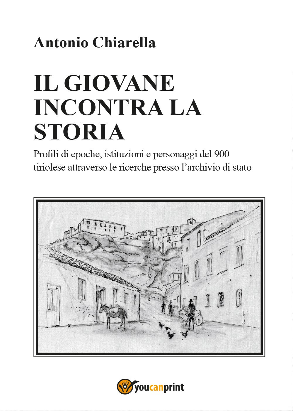 Il giovane incontra la storia