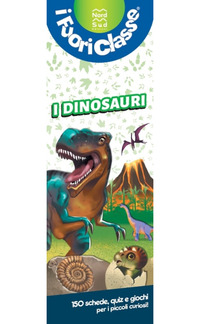 Copertina DINOSAURI. I FUORICLASSE (I) 