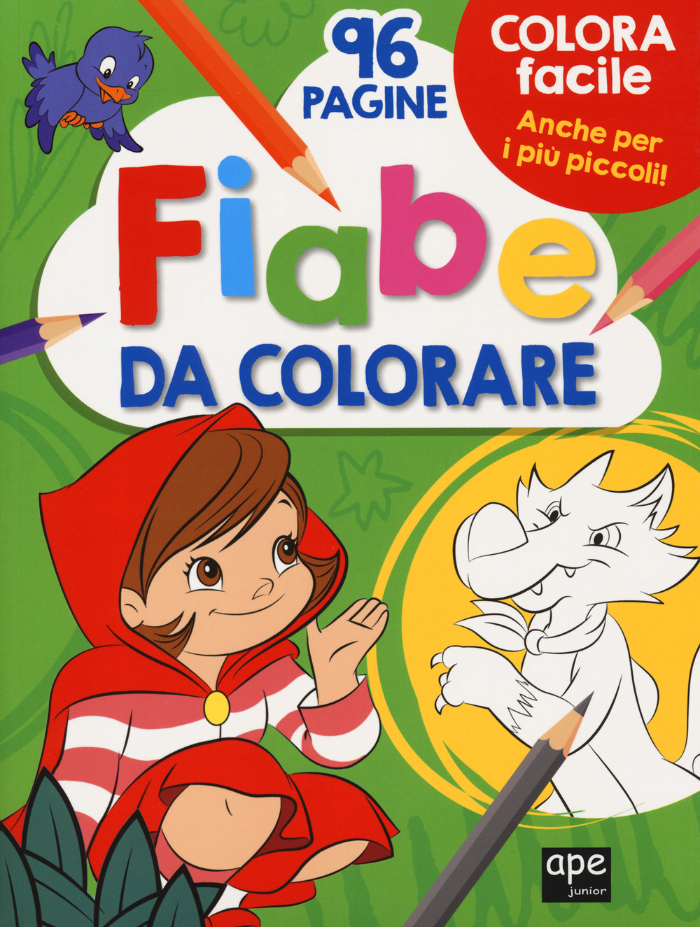 Fiabe da colorare. Ediz. a colori