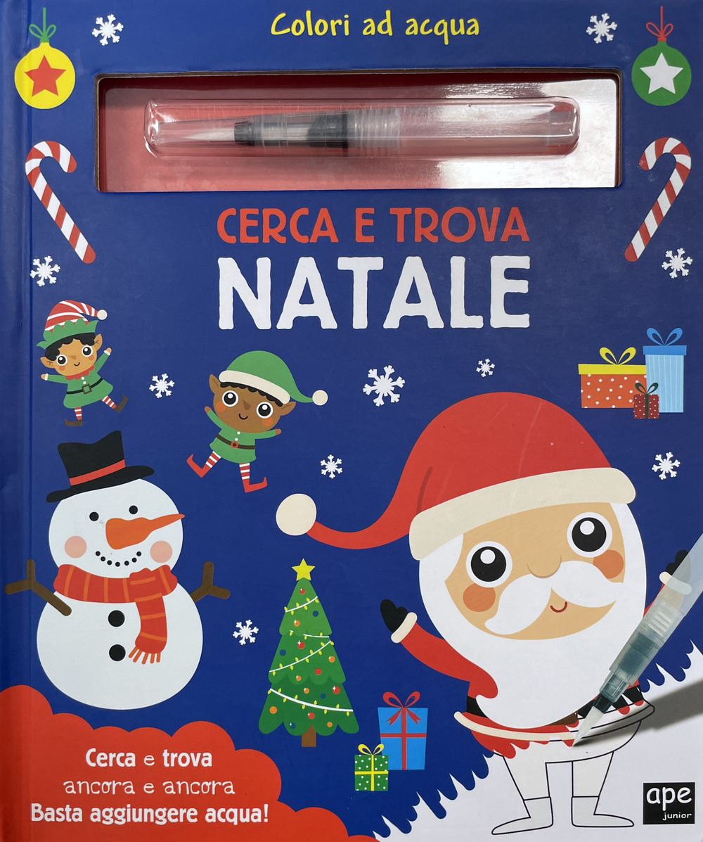 Cerca e trova. Natale. Colori ad acqua. Ediz. a colori. Con pennarello ad acqua