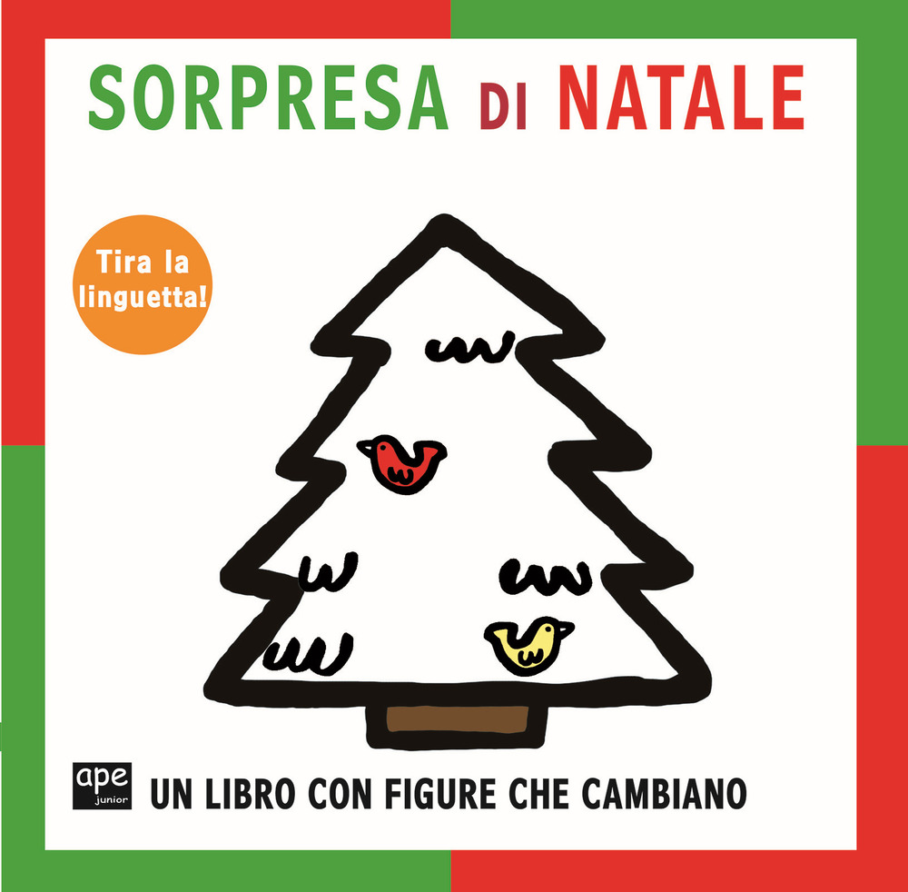 Sorpresa di natale. Ediz. a colori