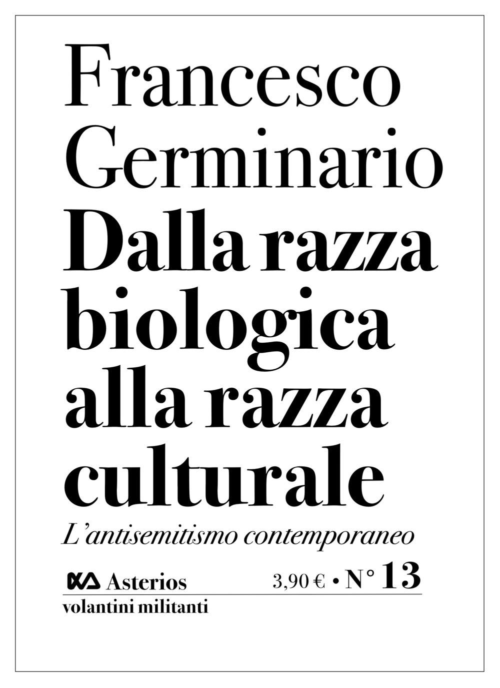 Dalla razza biologica alla razza culturale. L'antisemitismo contemporaneo