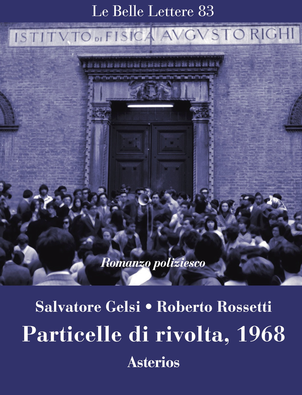 Particelle di rivolta, 1968