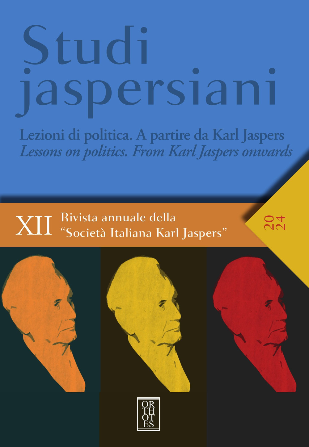 Studi jaspersiani. Rivista annuale della società italiana Karl Jasper. Vol. 12