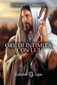 Ore di intimità con Lui