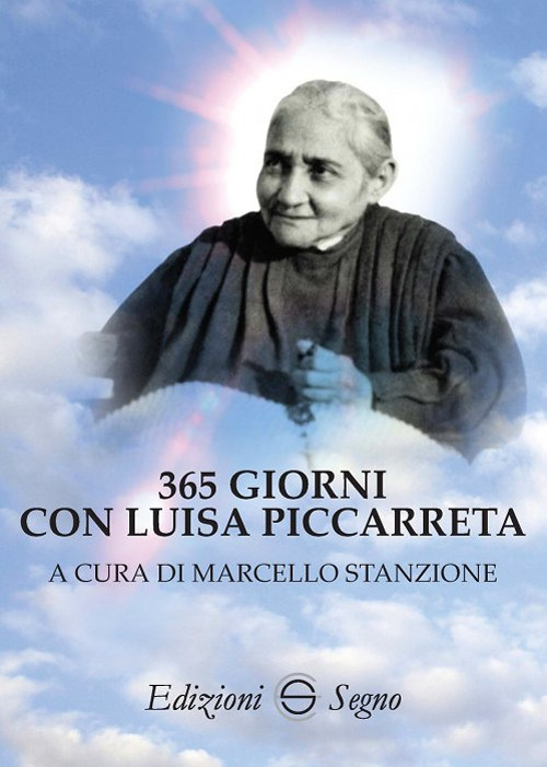 365 giorni con Luisa Piccarreta