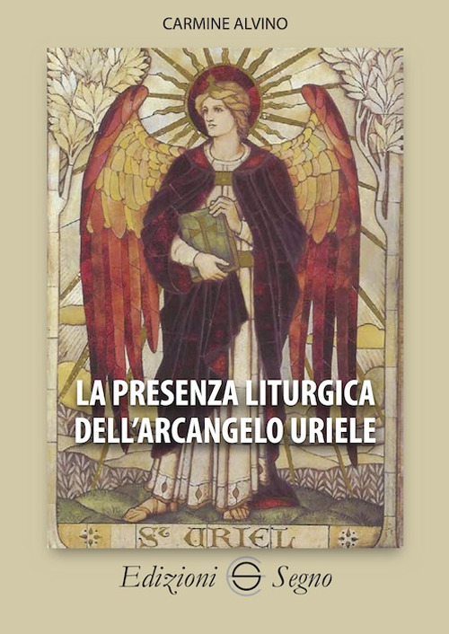 La presenza liturgica dell'arcangelo Uriele