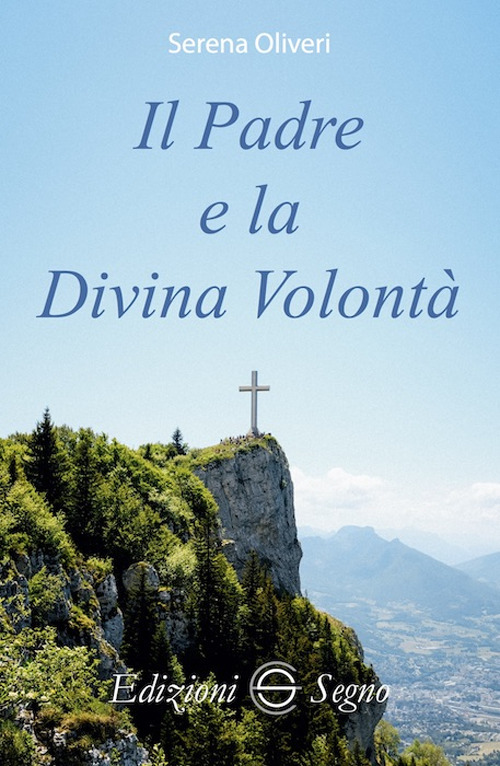 Il Padre e la Divina Volontà