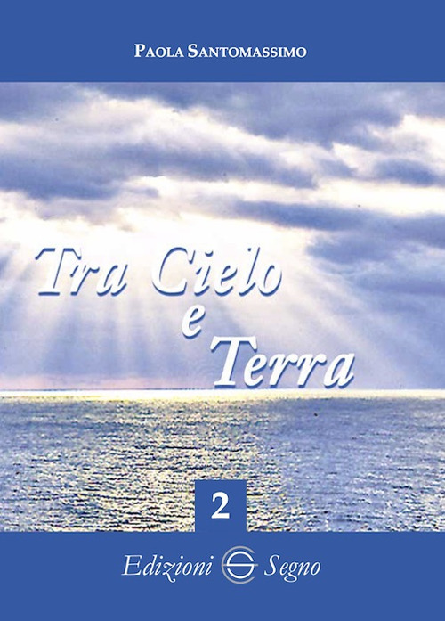 Tra cielo e terra. Vol. 2