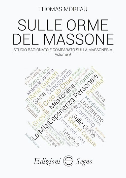 Sulle orme del massone. Vol. 9