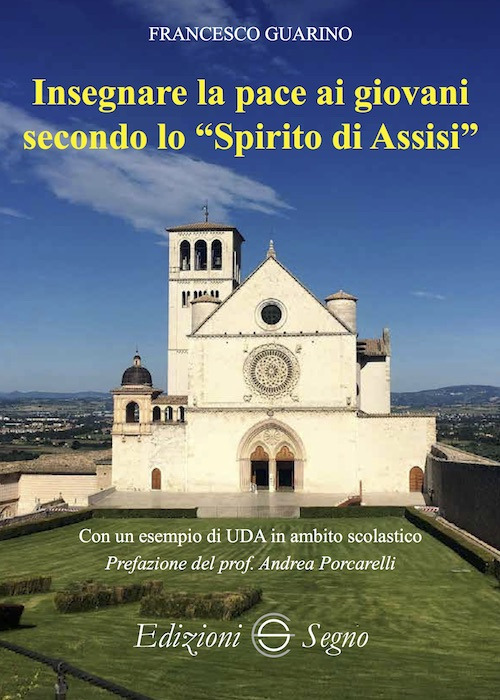 Insegnare la pace ai giovani secondo lo «spirito di Assisi»