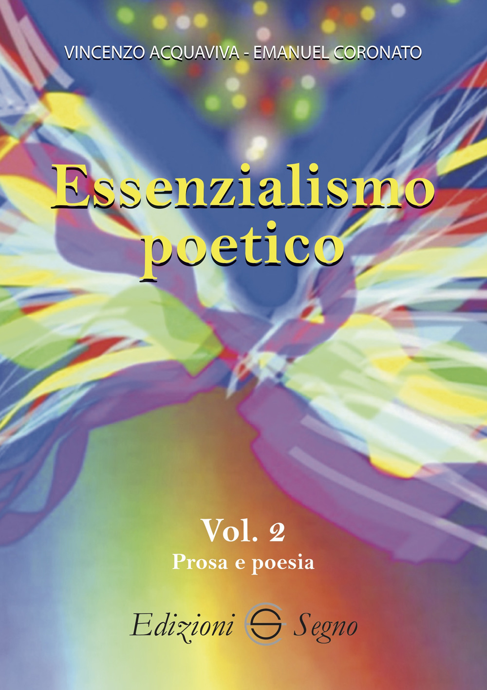 Essenzialismo poetico. Vol. 2