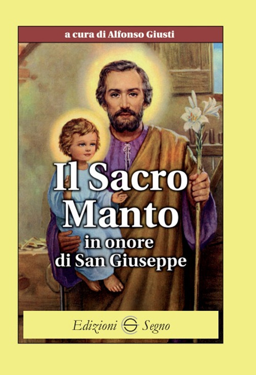 Il sacro manto in onore di san Giuseppe