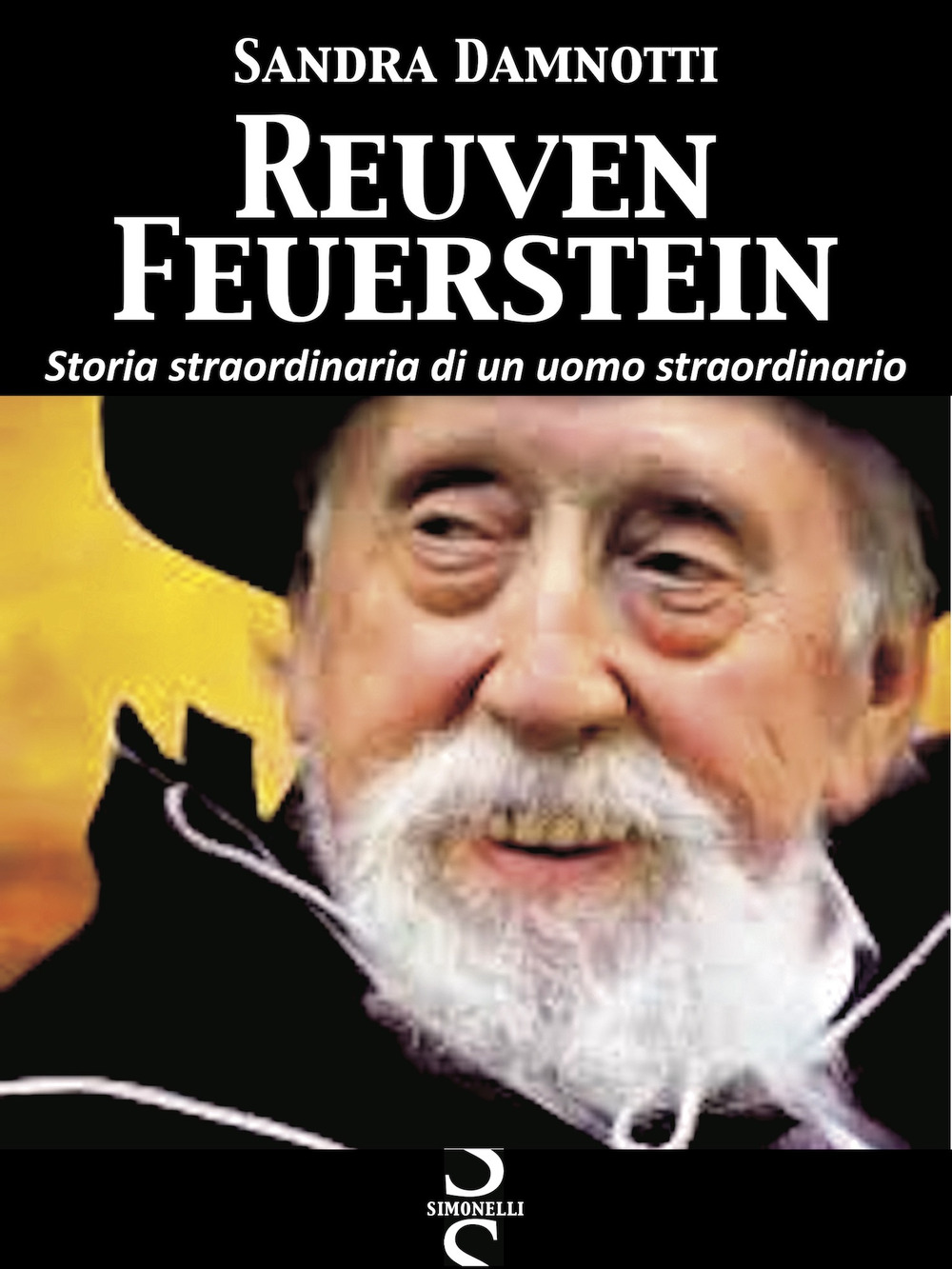 Reuven Feuerstein. Storia straordinaria di un uomo straordinario