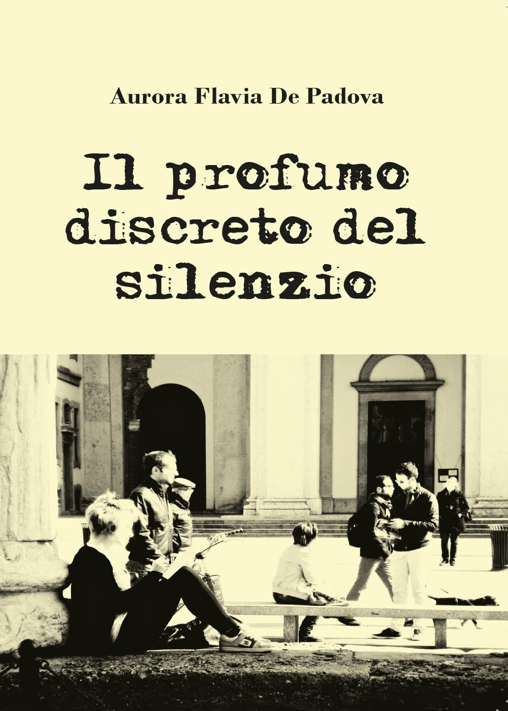 Il profumo discreto del silenzio