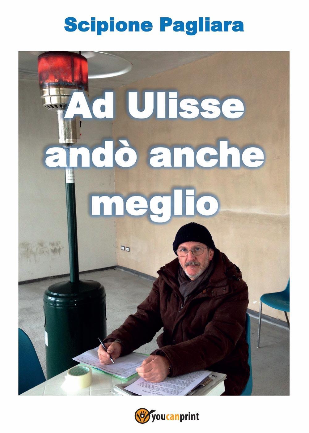 Ad Ulisse andò anche meglio