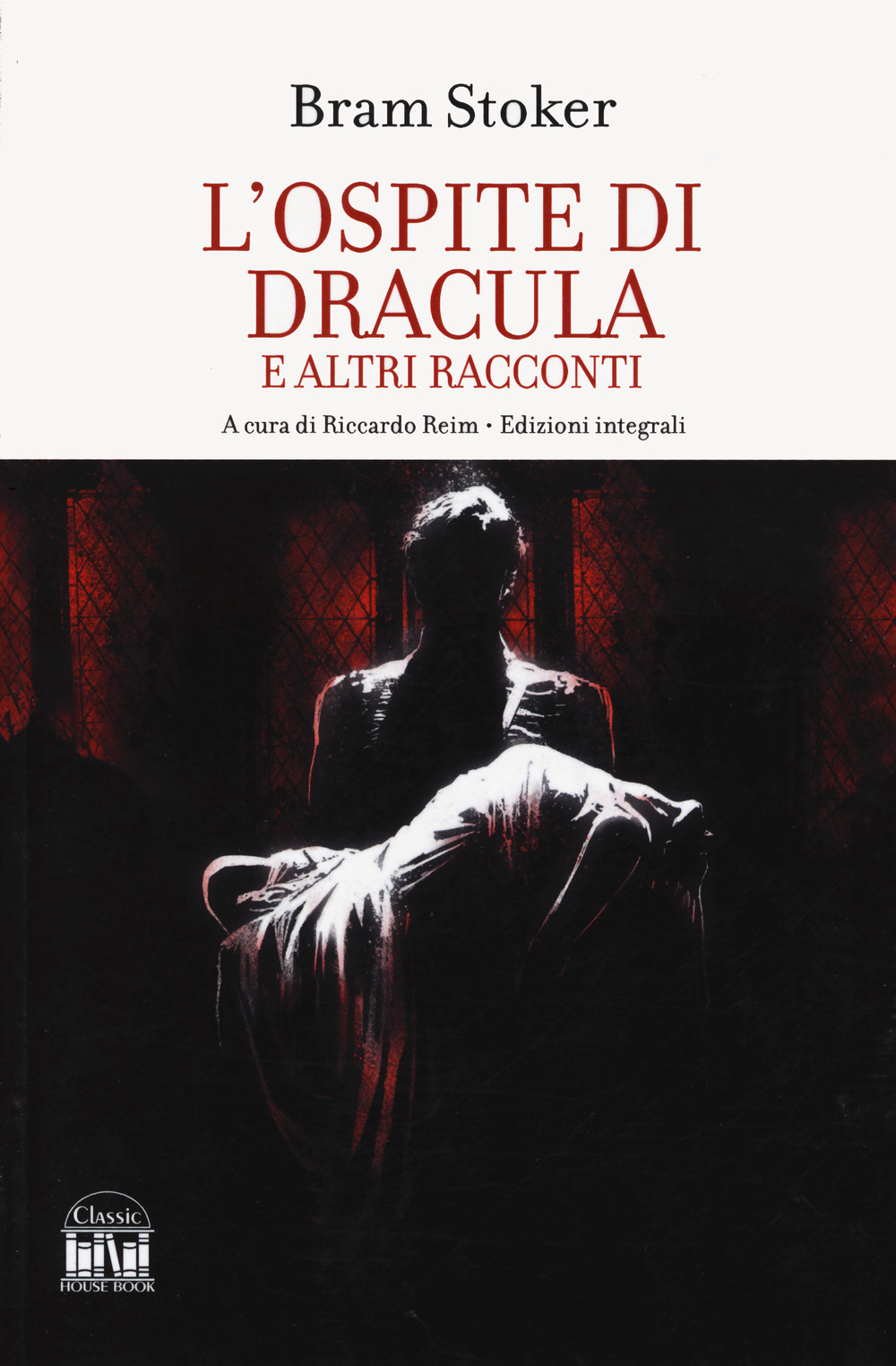 L'ospite di Dracula e altri racconti